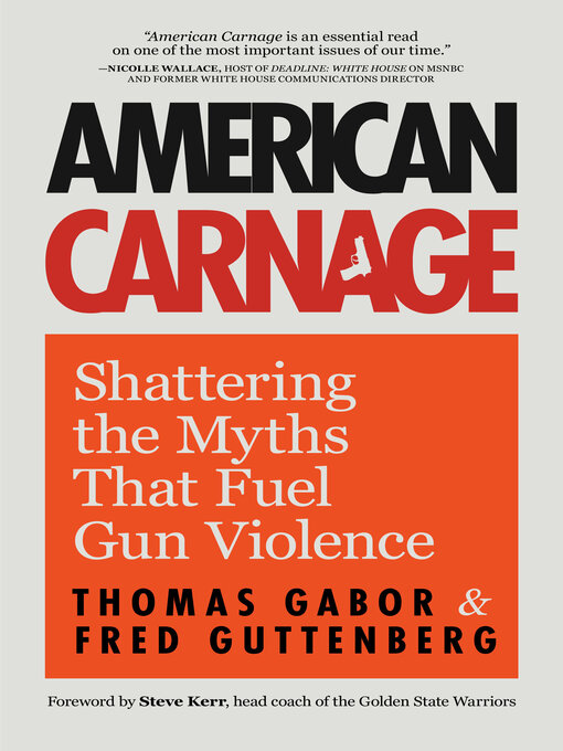 Title details for American Carnage by Fred Guttenberg - Available
